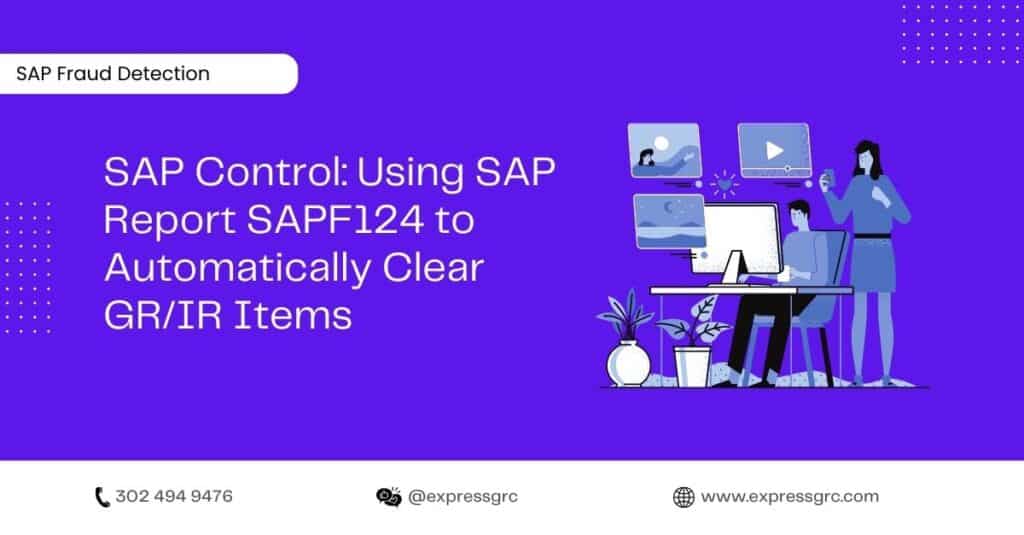 SAP Control: Using SAP Report SAPF124